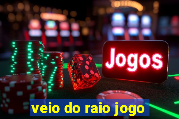 veio do raio jogo